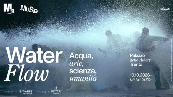 Waterflow  Acqua, arte, scienza e umanità